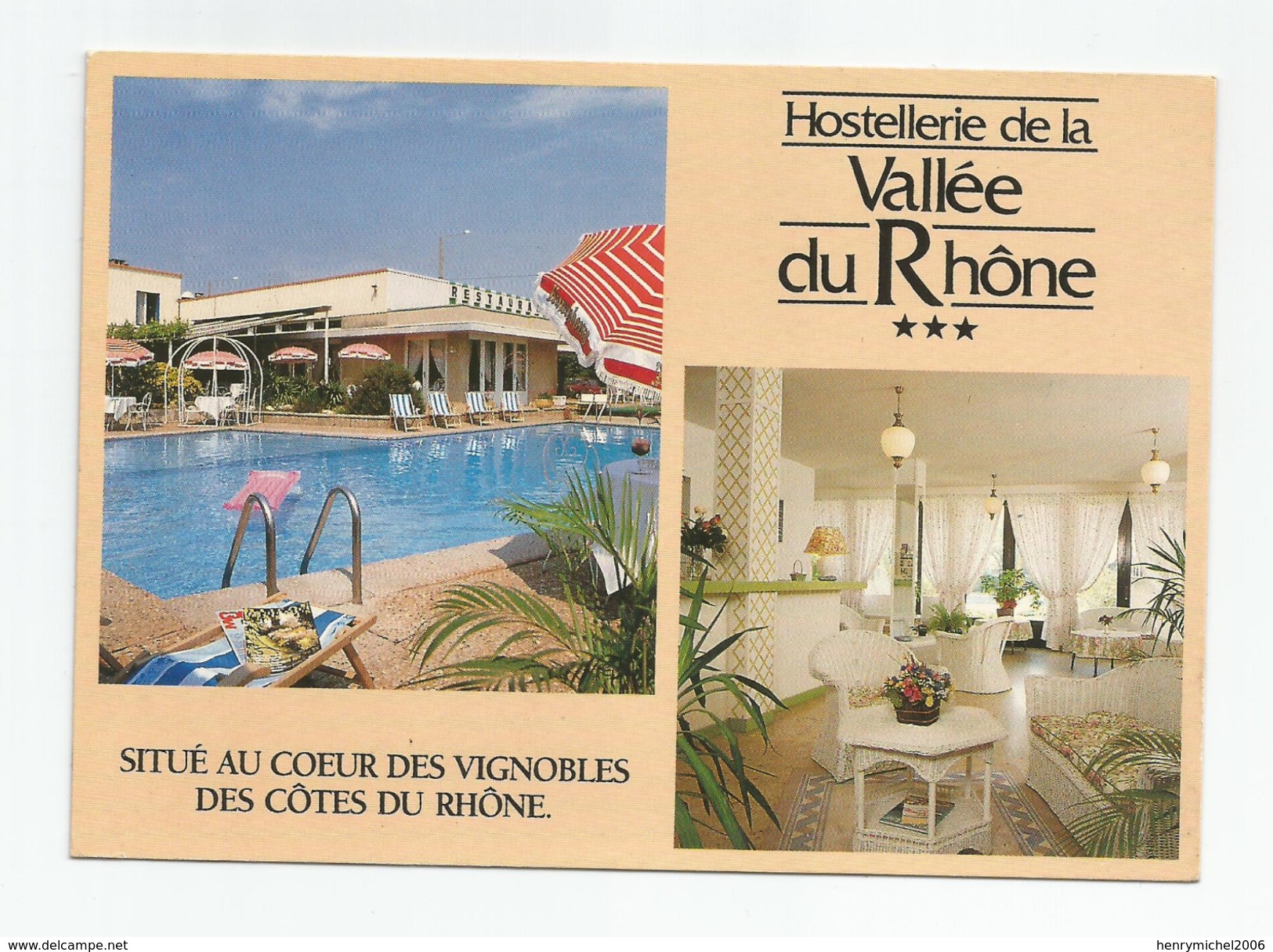 26 Drome - Montélimar Hostellerie De La Vallée Du Rhone Route De Marseille - Montelimar