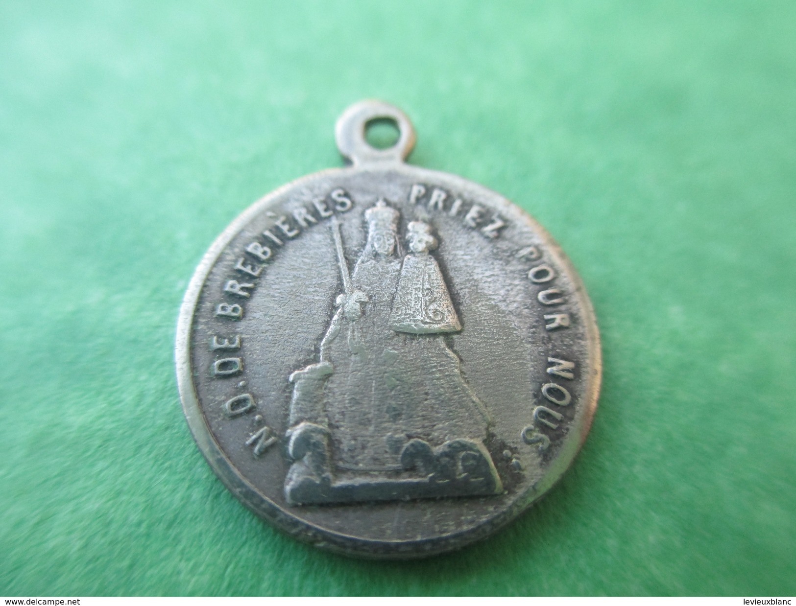 Médaille Ancienne Religieuse/ND De Brebiéres Priez Pour Nous/Souvenir De Pèlerinage/ Albert Somme/19éme Siécle    CAN271 - Religion & Esotérisme