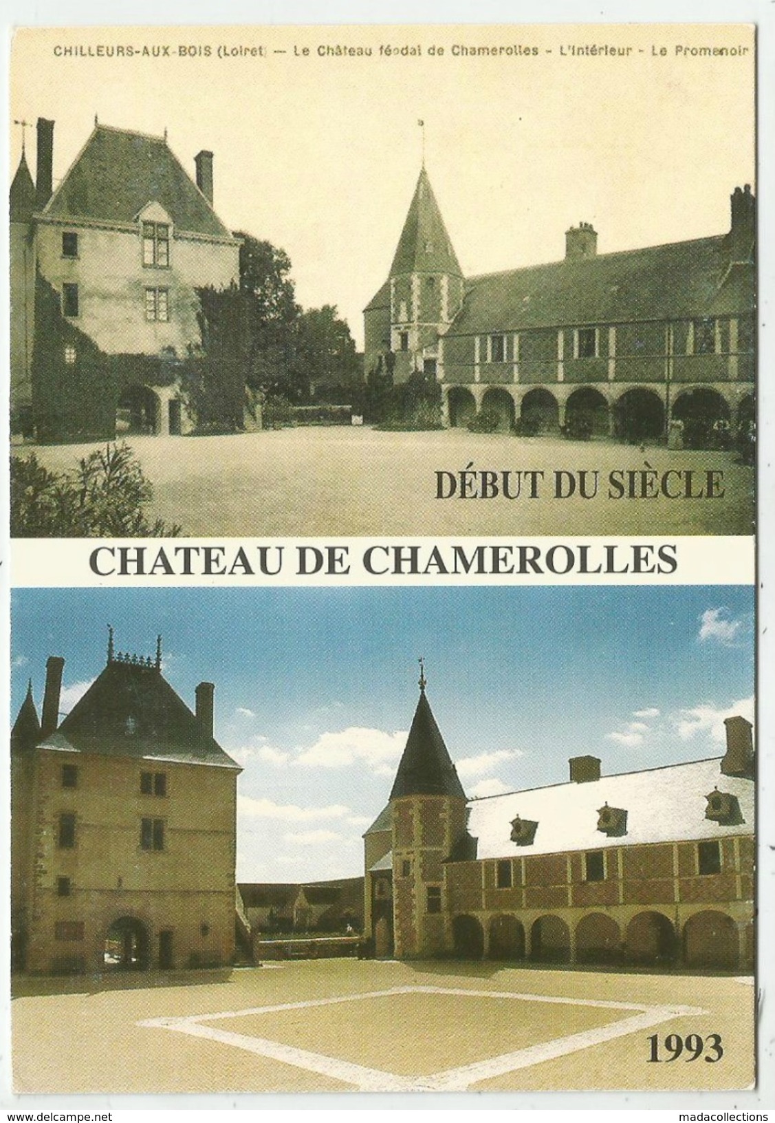 Chilleurs Aux Bois  (45 - Loiret) Château De Chamerolles - Other & Unclassified