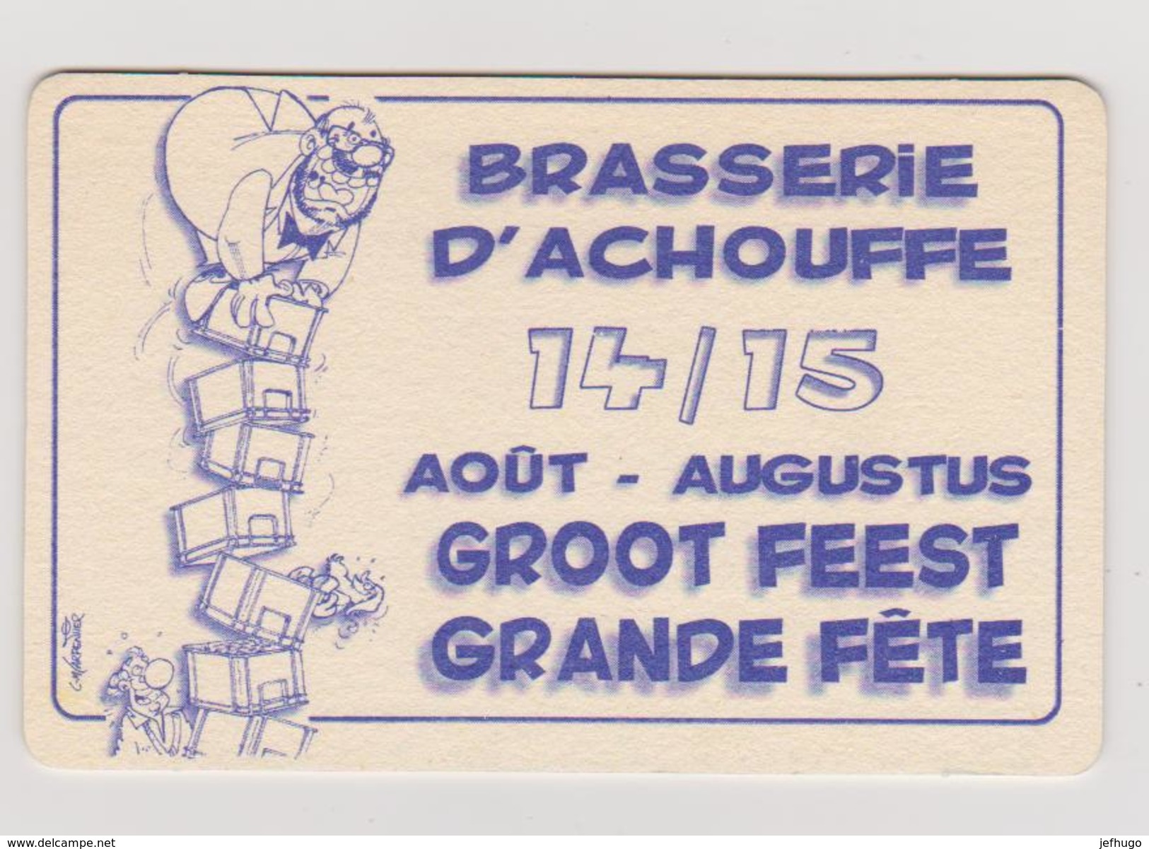 SOUS BOCK Mc CHOUFFE LA CHOUFFE BRASSERIE D'ACHOUFFE 14/15 AOUT GRANDE FETE. ILLUS C.M....... - Sous-bocks