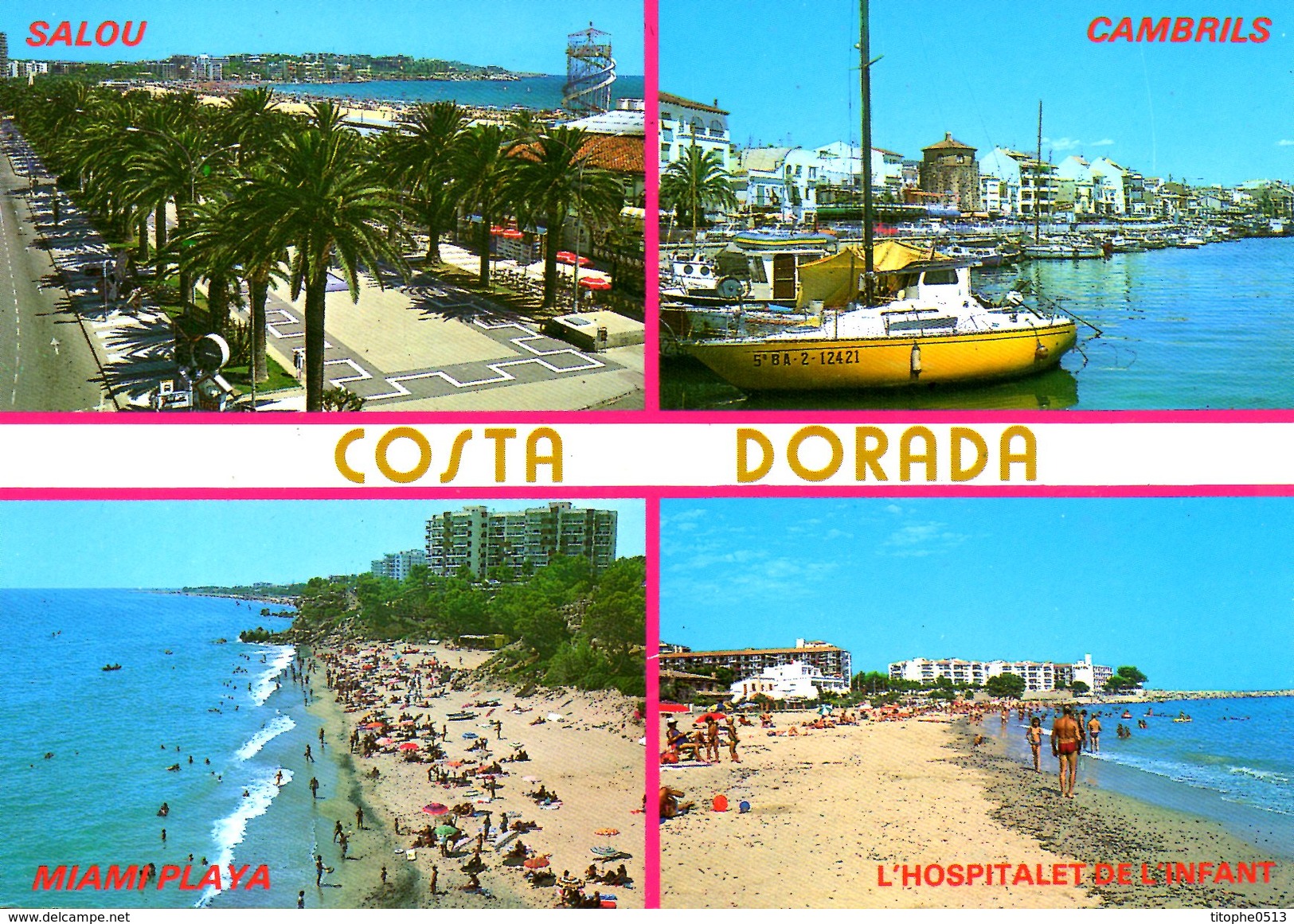 ESPAGNE. Carte Postale écrite. Costa Dorada. - Tarragona