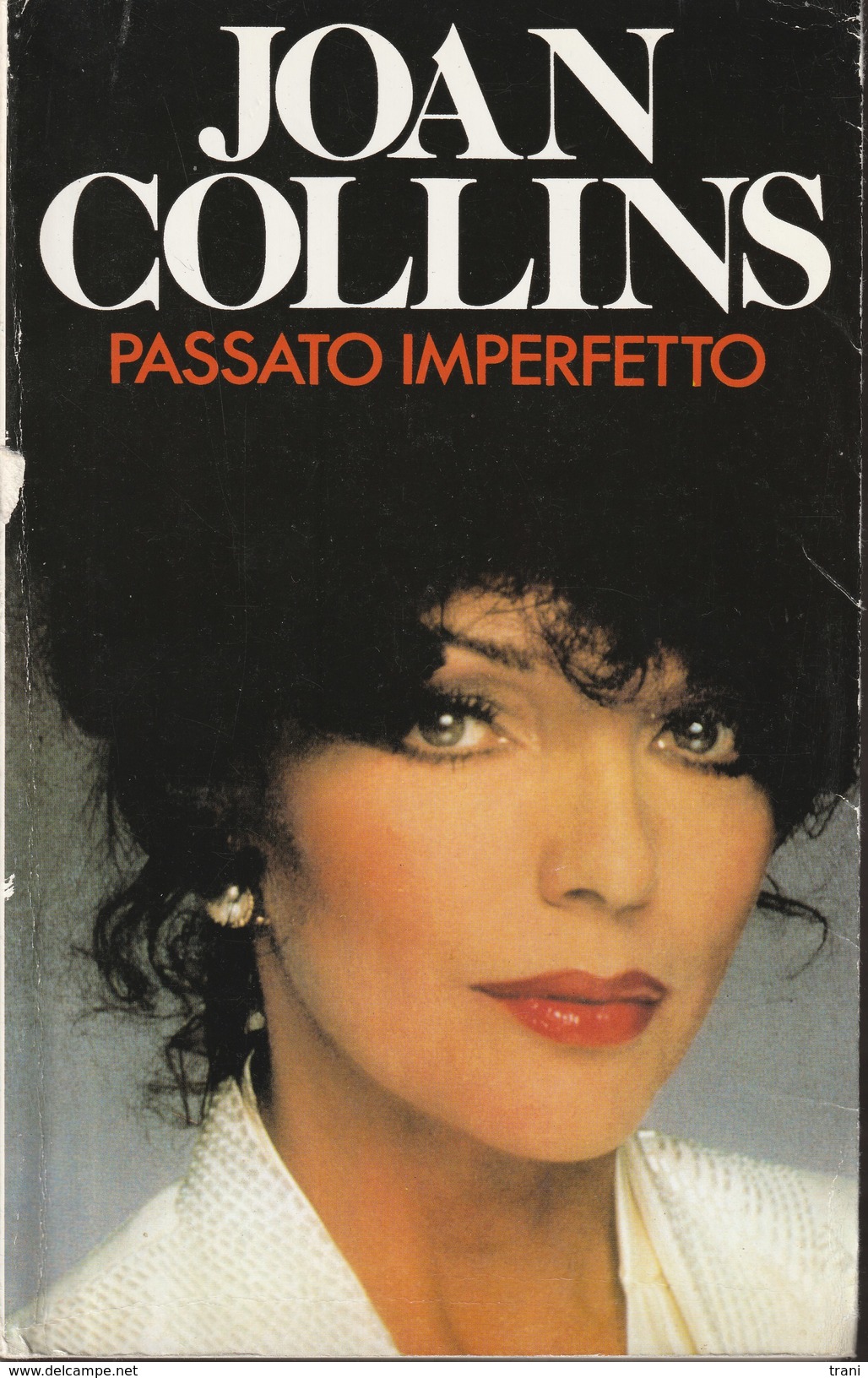 JOAN COLLINS - PASSATO IMPERFETTO - Bibliografie