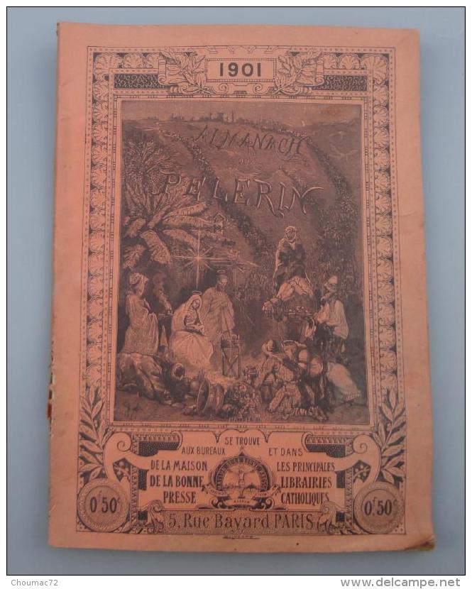 Calendriers 011, Almanach Du Pèlerin 1901 - Autres & Non Classés