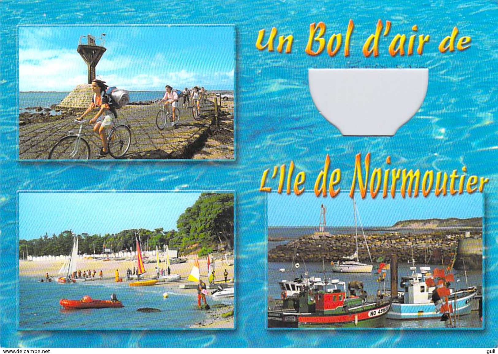 [85] Vendée > Ile De Noirmoutier Un Bol D'Air (bicyclette Bike Vélo Cycle Bicycle) *PRIX FIXE - Ile De Noirmoutier