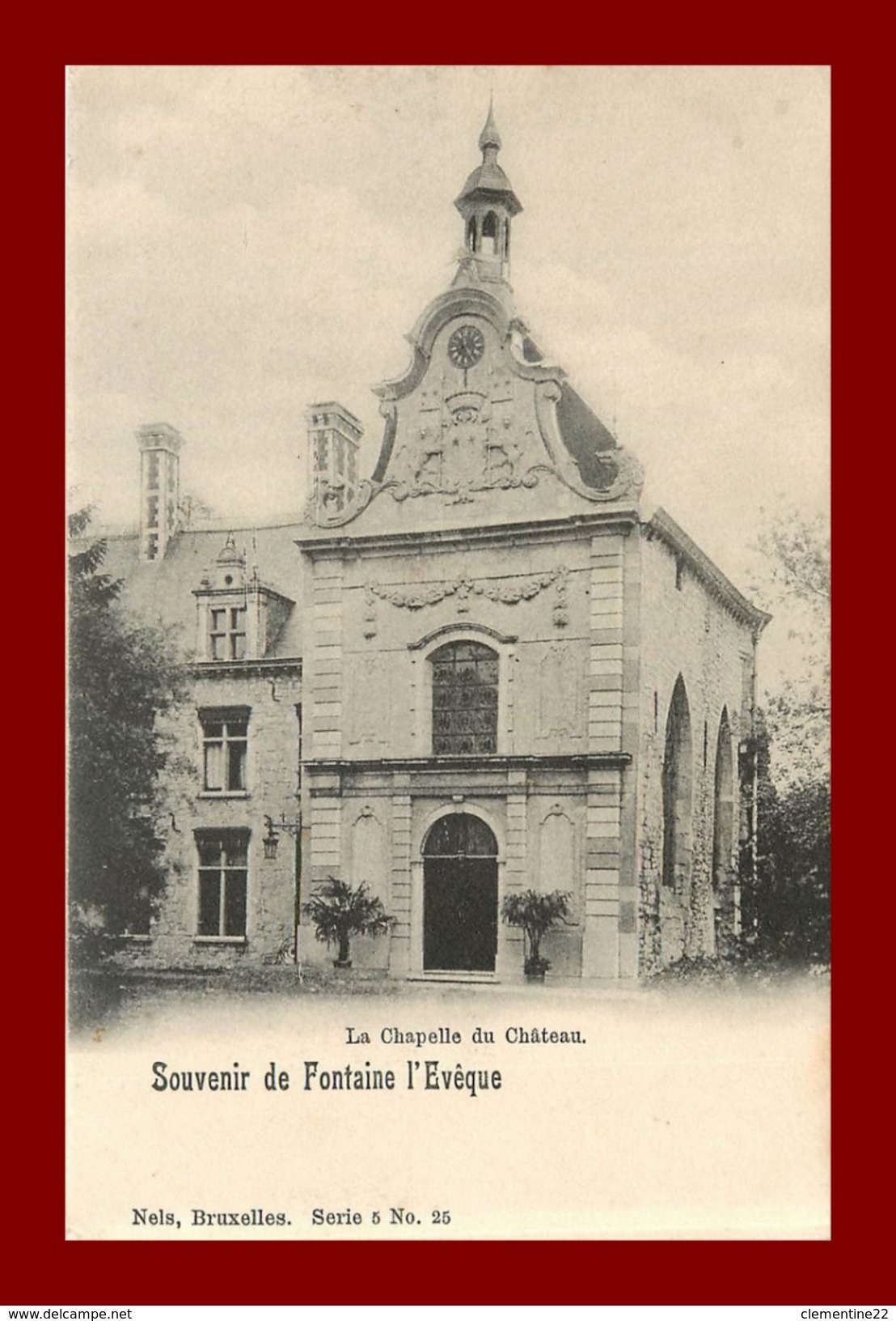 Belgique * Fontaine L'eveque * La Chapelle Du Chateau    ( Scan Recto Et Verso) - Fontaine-l'Evêque