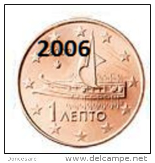 ** 1 CENT GRECE 2006 PIECE  NEUVE ** - Grèce