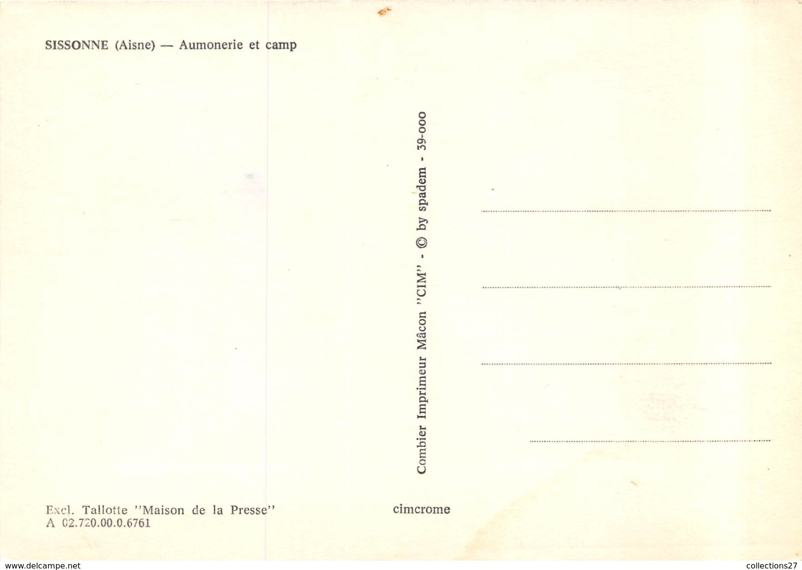 02-SISSONNE- AUMONERIE ET CAMP - Sissonne