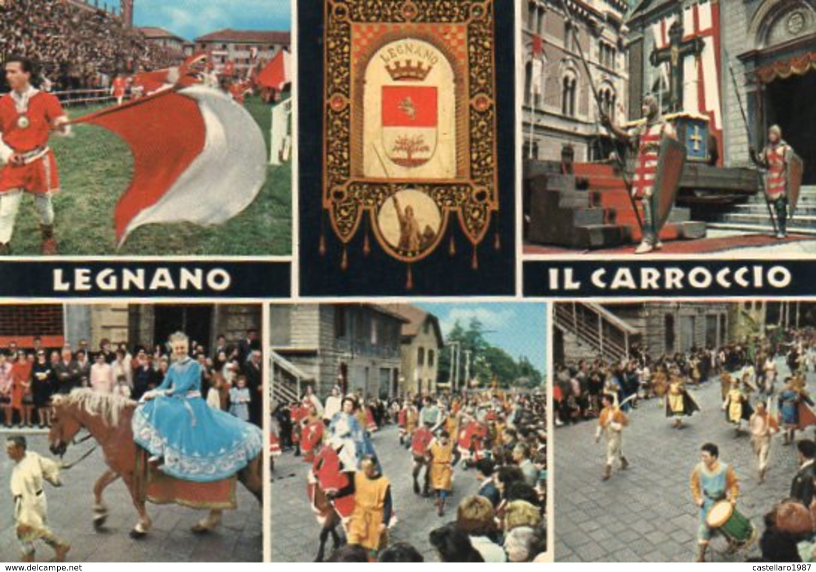 LEGNANO - IL CARROCCIO - Legnano