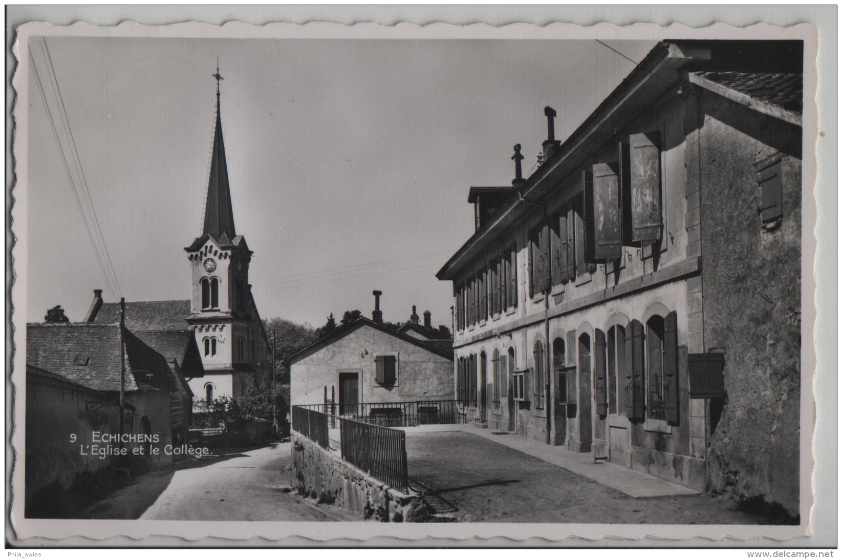 Echichens - L'Eglise Et Le College - Photo: Perrochet No. 9 - Échichens