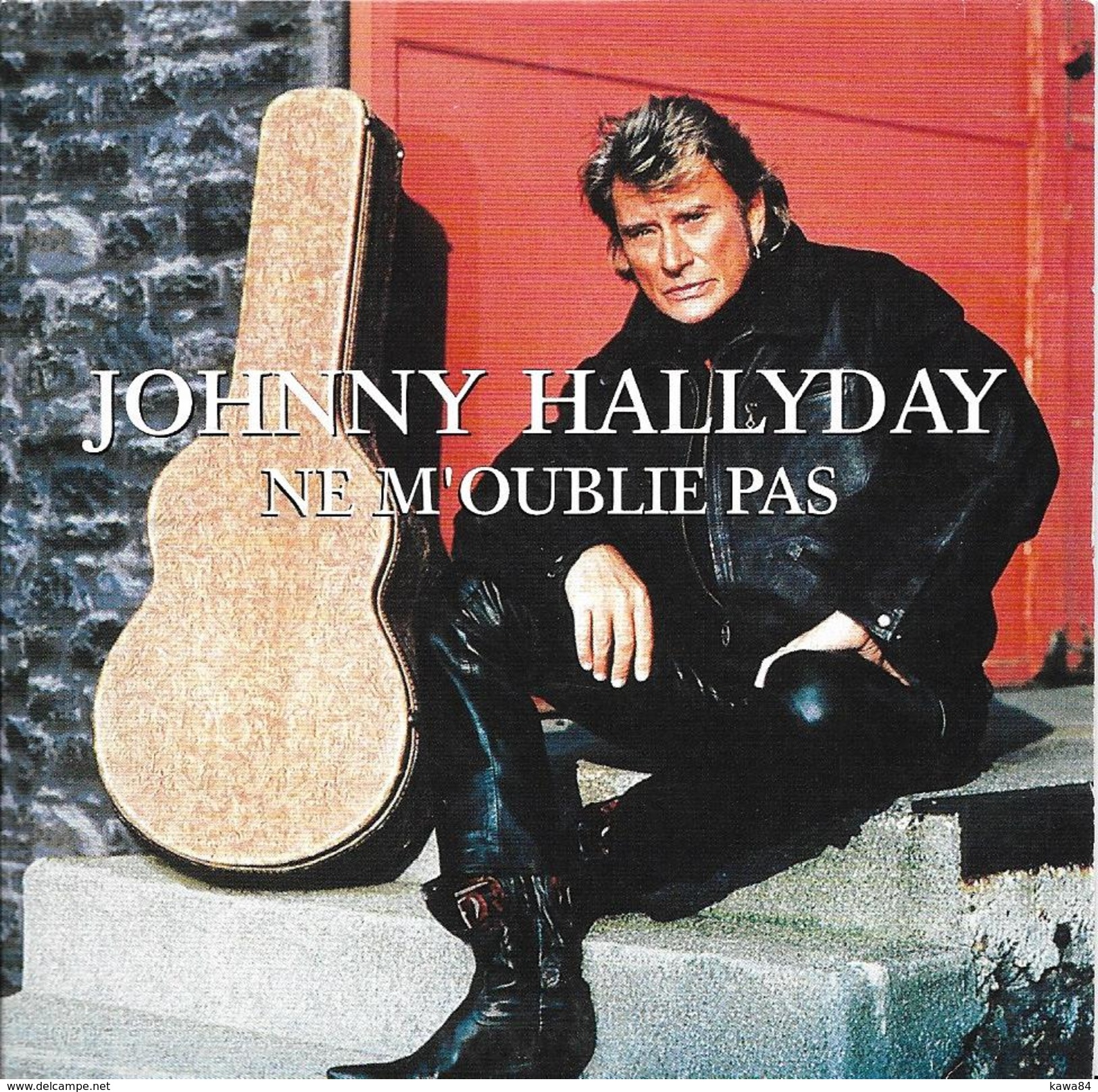 CDS  Johnny Hallyday  "  Ne M'oublie Pas  " - Sonstige - Franz. Chansons