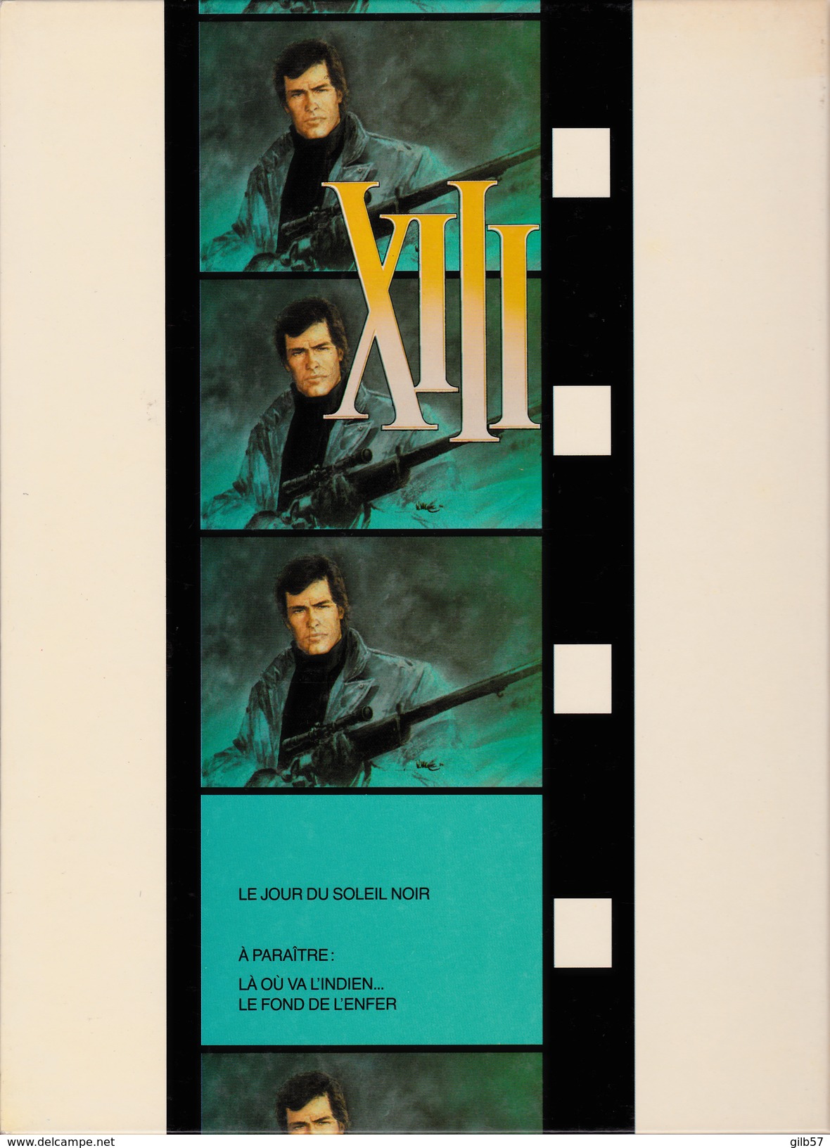 XIII, "Le Jour Du Soleil Noir" 1987 - XIII