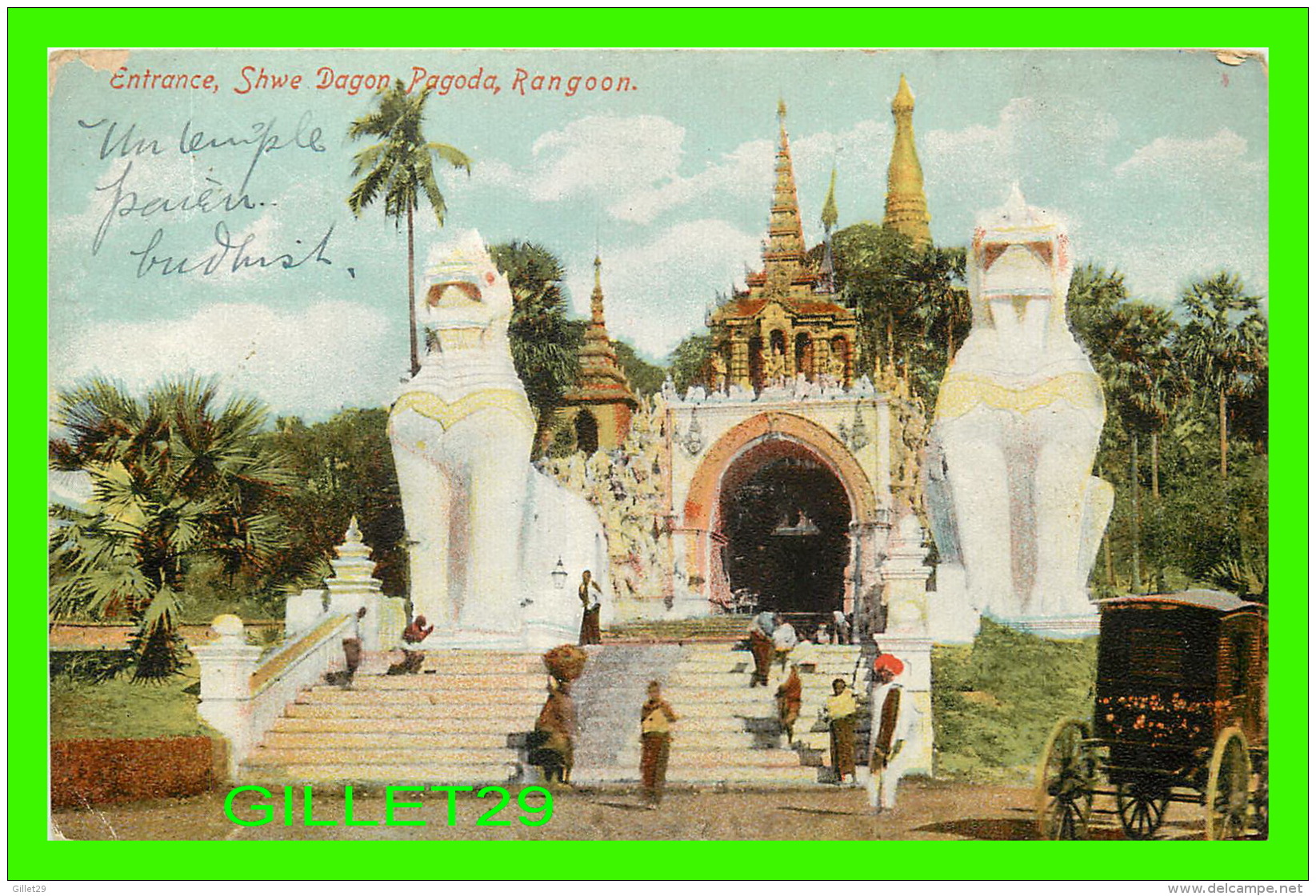 RANGOON, BIRMANIE - ENTRANCE, SHWE DAGON PAGODA - ANIMATED - TRAVEL IN 1910 - D. A. AHUJA - - Myanmar (Burma)