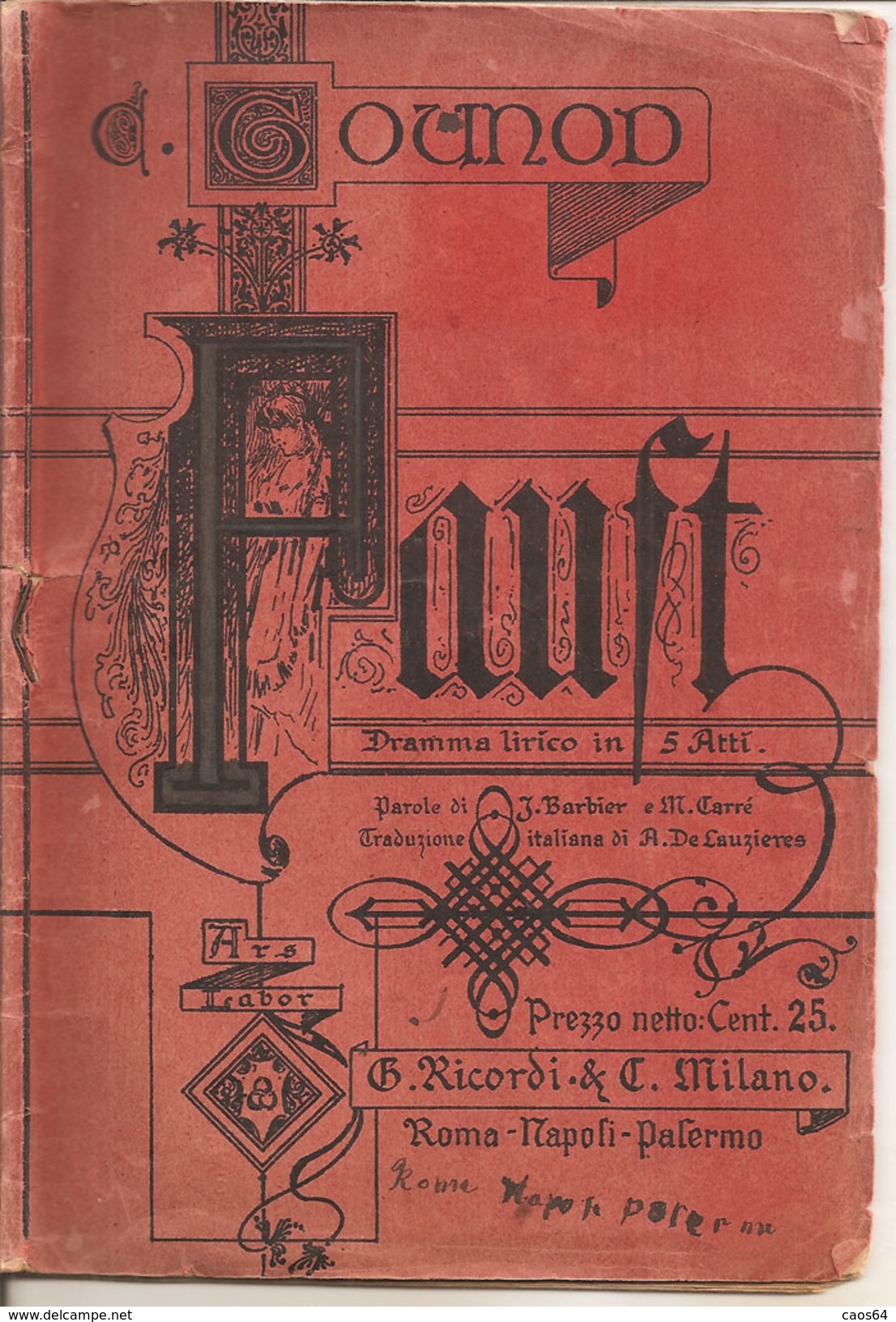 LIBRETTO OPERA FAUST RICORDI 1911 - Varia