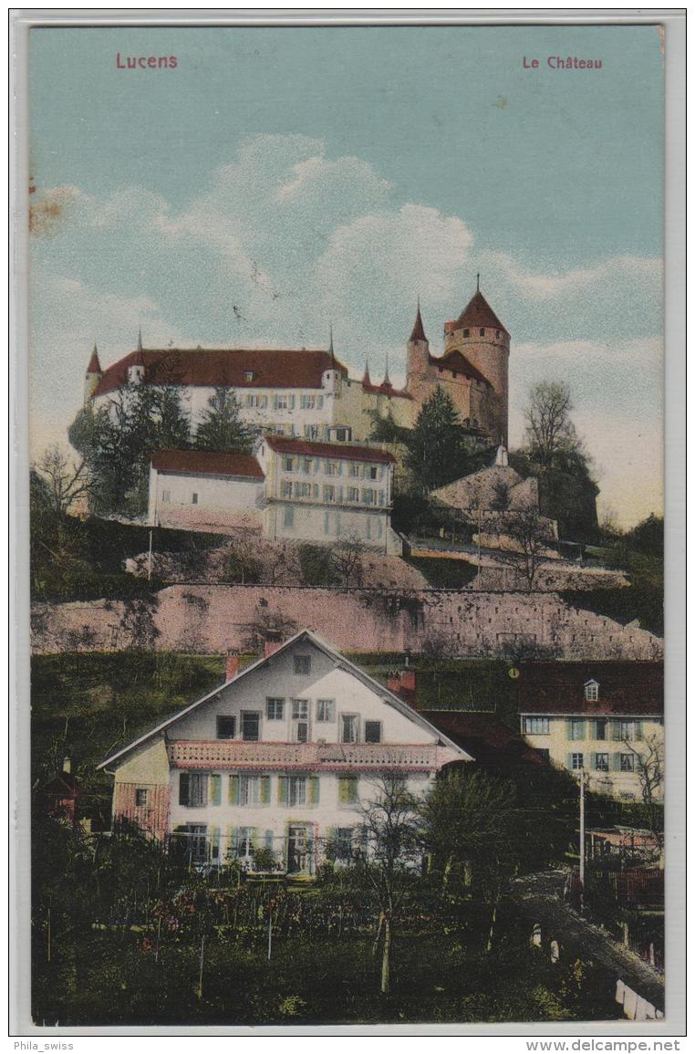 Lucens - Le Chateau - Litho Guggenheim No. 13554 - Lucens