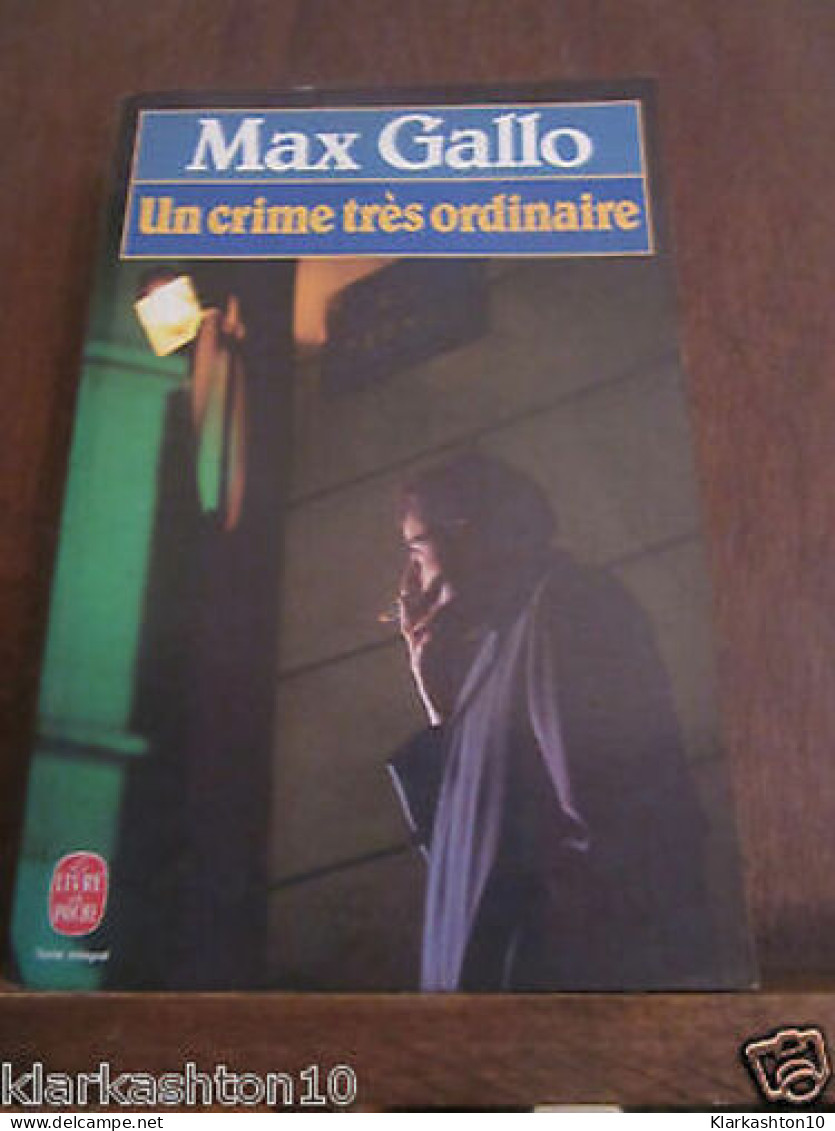 Un Crime Très Ordinaire - Other & Unclassified