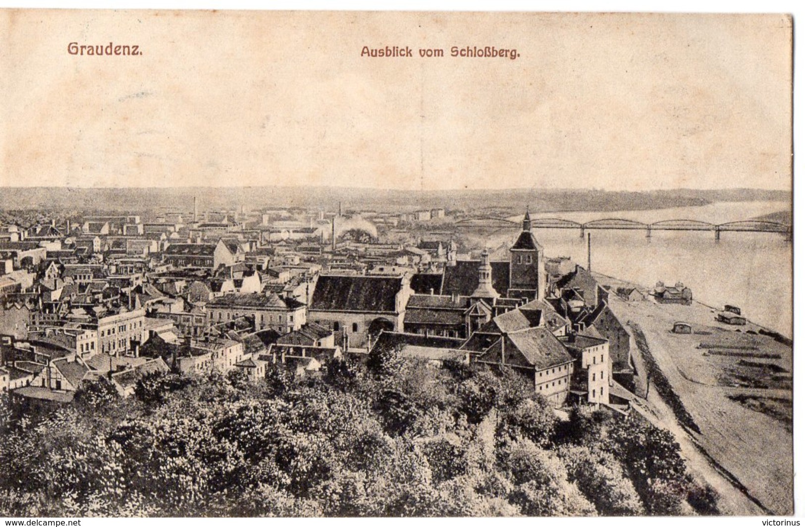 GRUDZIADZ  -  GRAUDENZ  -  AUSBLICK VOM SCHLOSSBERG  -  Août 1917 - Westpreussen