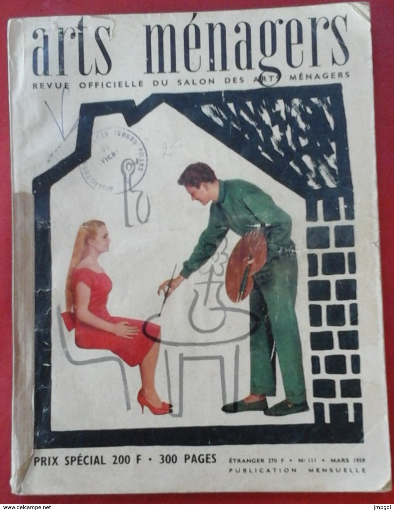 Arts Ménagers N° 111 Mars 1959 Revue Officielle Du Salon Des Arts Ménagers - Huis & Decoratie