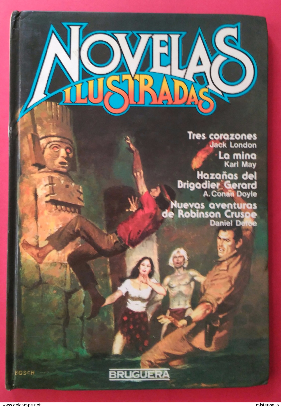 NOVELAS ILUSTRADAS - BRUGUERA - 3 AVENTURAS A TODO COLOR. USADO. - Otros & Sin Clasificación