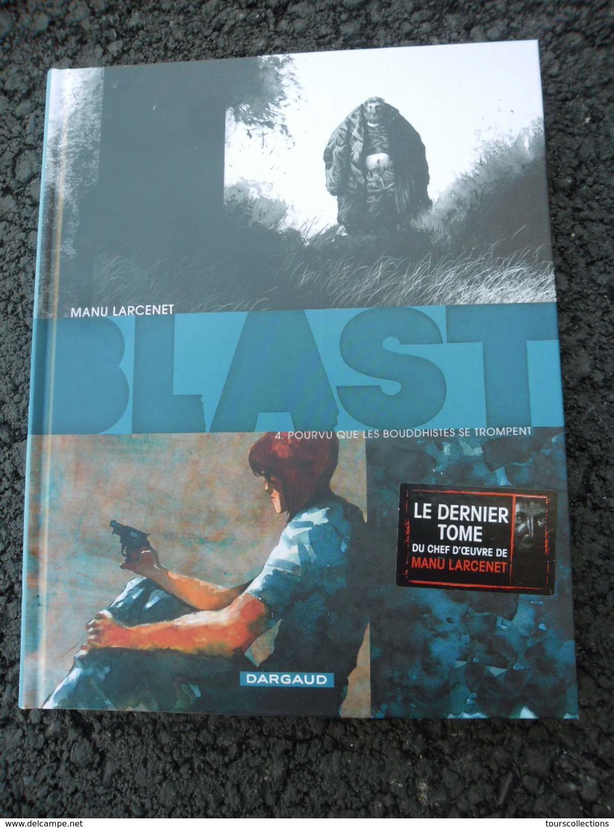 LOT des 4 BD série BLAST de Manu Larcenet Edition Dargaud @ état neuf jamais lu @ Tomes 1,2,3 et 4