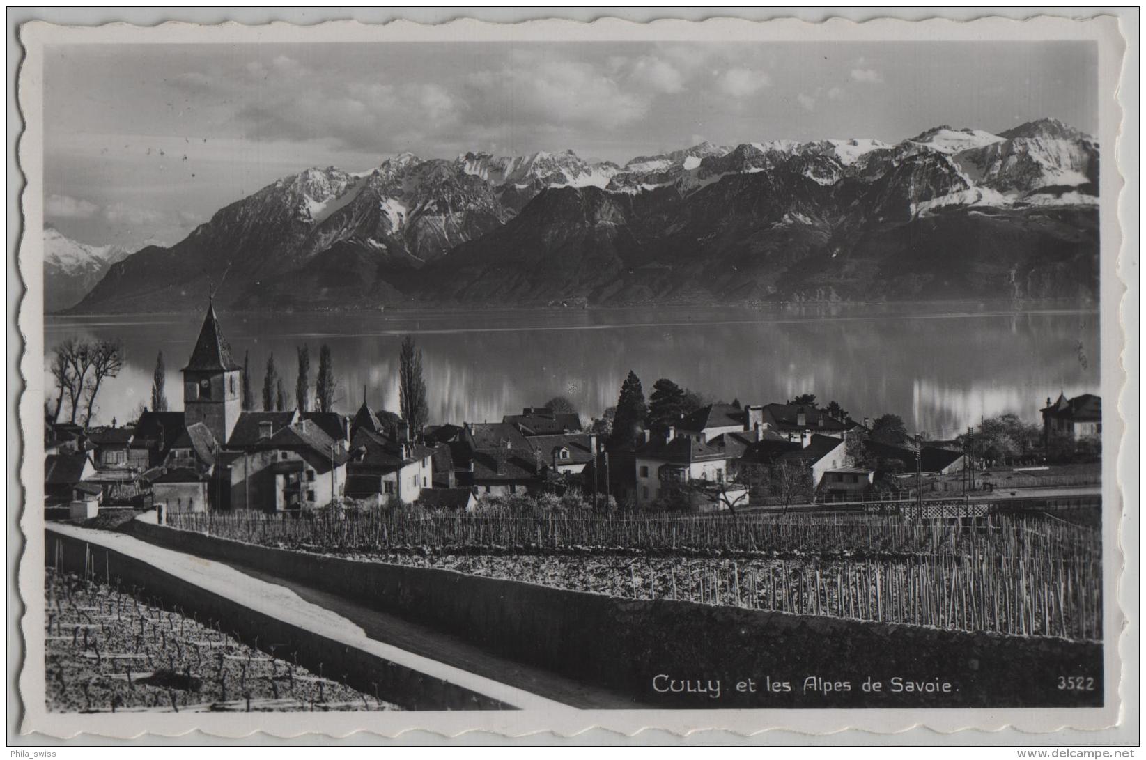 Cully Et Les Alpes De Savoie - Photo: Perrochet No. 3522 - Cully