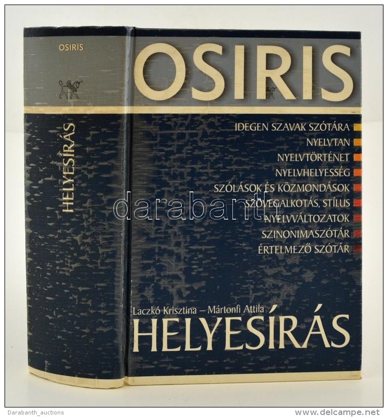 Laczk&oacute; Krisztina, M&aacute;rtonfi Attila: Helyes&iacute;r&aacute;s. Bp., 2004, Osiris. Magyar Nyelv... - Non Classificati