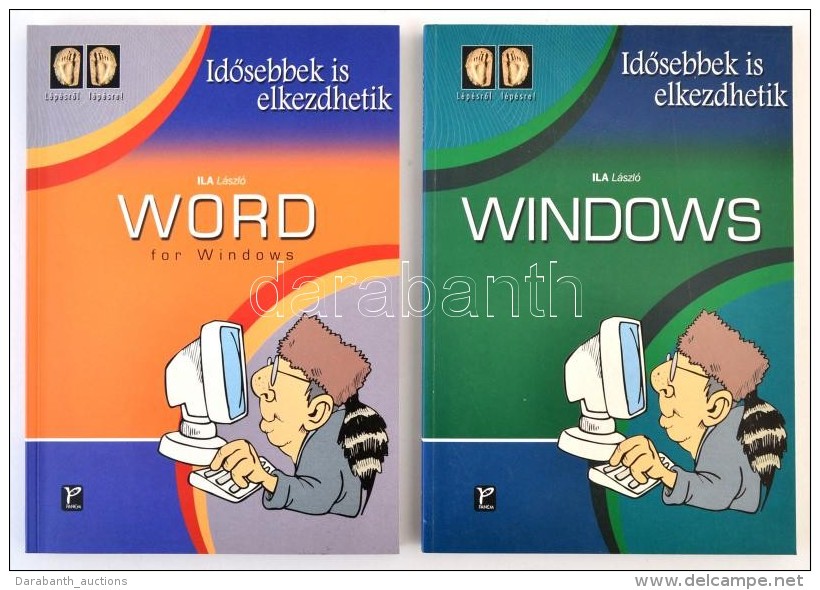 Ila L&aacute;szl&oacute; K&eacute;t K&ouml;nyve:
Windows.IdÅ‘sebbek Is Elkezdhetik. Bp., 2003, Panem. Kiad&oacute;i... - Non Classificati