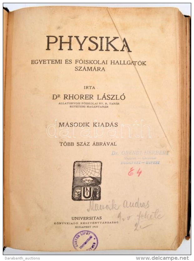 Rhorer L&aacute;szl&oacute;: Physika. Egyetemi &eacute;s FÅ‘iskolai Hallgat&oacute;k Sz&aacute;m&aacute;ra  Bp.,... - Non Classificati