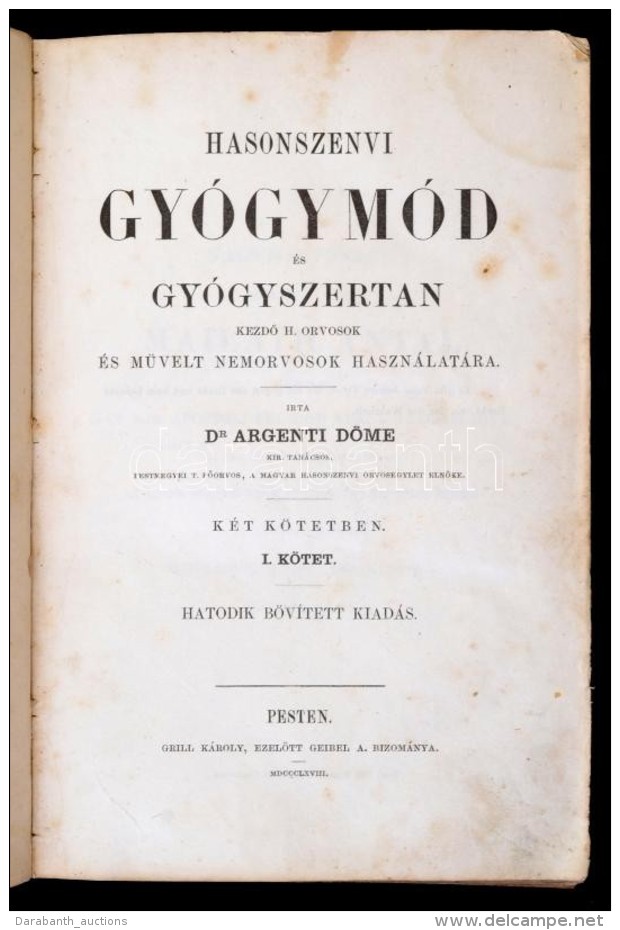 Dr. Argenti D&ouml;me: Hasonszervi Gy&oacute;gym&oacute;d &eacute;s Gy&oacute;gyszertan KezdÅ‘ H. Orvosok &eacute;s... - Non Classificati