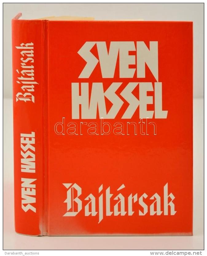 Sven Hassel: Bajt&aacute;rsak. Ford&iacute;totta Nitkovszki Sztaniszlav. Bp., 1999, Aquila. Kiad&oacute;i... - Non Classificati