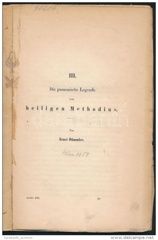 Ernst D&uuml;mmler: Die Pannonische Legende Vom Heiligen Methodius. Wien, 1854, K.u.K. Hof- Und Staatsdruckerei,... - Non Classificati