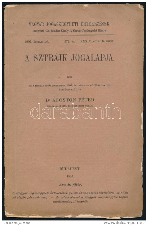 Dr. &Aacute;goston P&eacute;ter: A Sztr&aacute;jk Jogalapja. Magyar  Jog&aacute;szegyleti... - Non Classificati