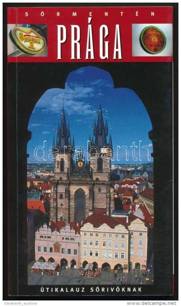 Szokolay Zolt&aacute;n: S&ouml;rment&eacute;n Pr&aacute;ga. &Uacute;tikalauz. Budapest, 2002, Hibernia.... - Non Classificati
