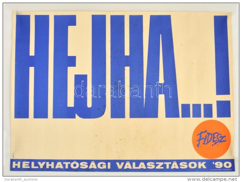 1990 Kem&eacute;ny Gy&ouml;rgy (1936-): Fidesz V&aacute;laszt&aacute;si Plak&aacute;tja A... - Altri & Non Classificati