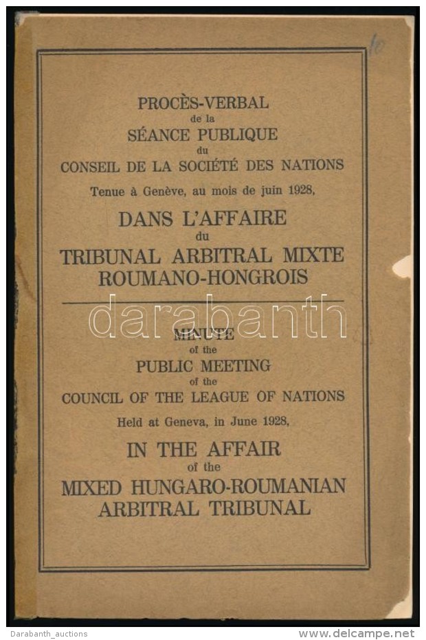 1928 Minute Of The Public Meeting Of The Council Of The League Of Nations. Held At Geneva, In June 1928, In The... - Non Classificati