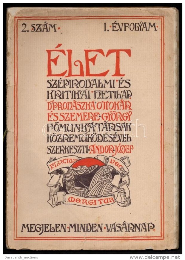 1909 &Eacute;let. Sz&eacute;pirodalmi,&eacute;s Kritikai Hetilap, 3 Sz&aacute;ma, I. &eacute;vf. 2., 11., 29.... - Non Classificati