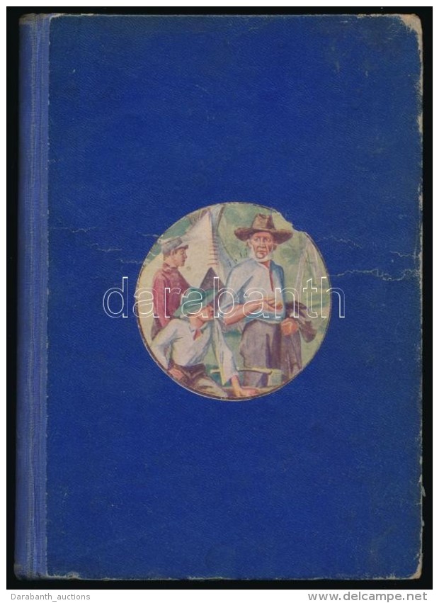 Ernest Thompson Seton: Rolf. Egy Cserk&eacute;sz Kalandjai A Mag&aacute;nos Indi&aacute;nnal &eacute;s A Sokum... - Scoutismo