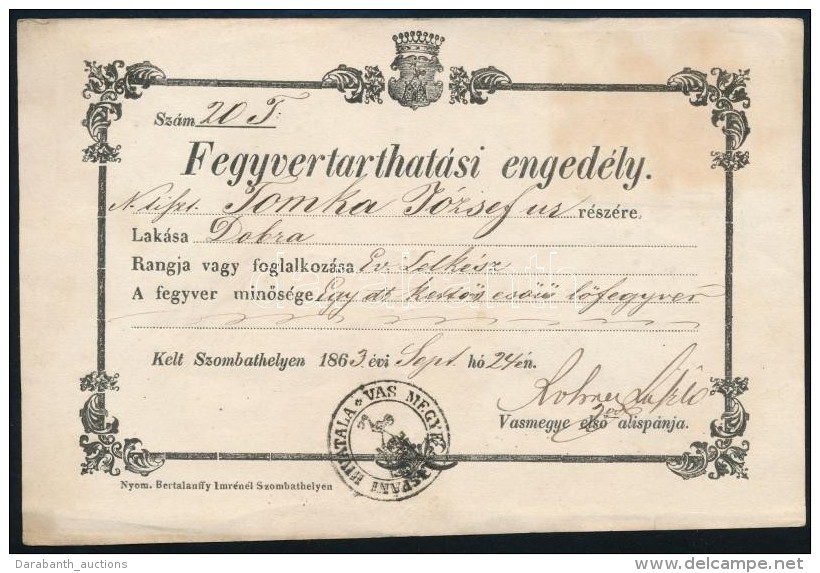 1863 Fegyvertarthat&aacute;si / Fegyvertart&aacute;si Enged&eacute;ly Dobrai Lelk&eacute;sz R&eacute;sz&eacute;re... - Non Classificati