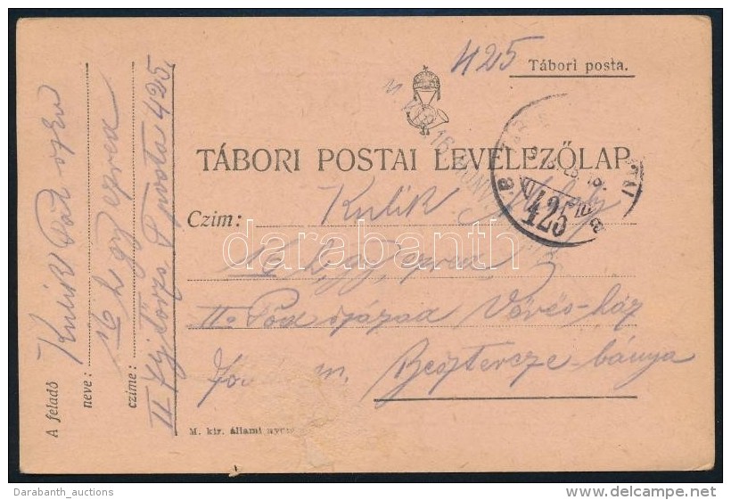 1918 T&aacute;bori Posta LevelezÅ‘lap 'M.KIR. 16. HONV&Eacute;D GYALOGEZRED' + 'TP 425 A' - Altri & Non Classificati