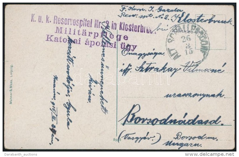 1915 T&aacute;bori Posta K&eacute;peslap 'K.u.k. Reservespital Nr. 2 In Klosterbruck' - Autres & Non Classés