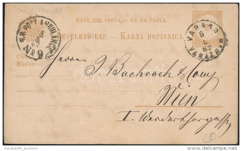 1882 2kr D&iacute;jjegyes LevelezÅ‘lap 'VARADS /  VARAZDIN' - 'K. K. POST AMBULANCE'  - Wien - Altri & Non Classificati