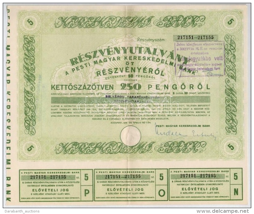 Budapest 1946. 'Pesti Magyar Kereskedelmi Bank' R&eacute;szv&eacute;nyutalv&aacute;ny 5 R&eacute;szv&eacute;nyrÅ‘l... - Non Classificati
