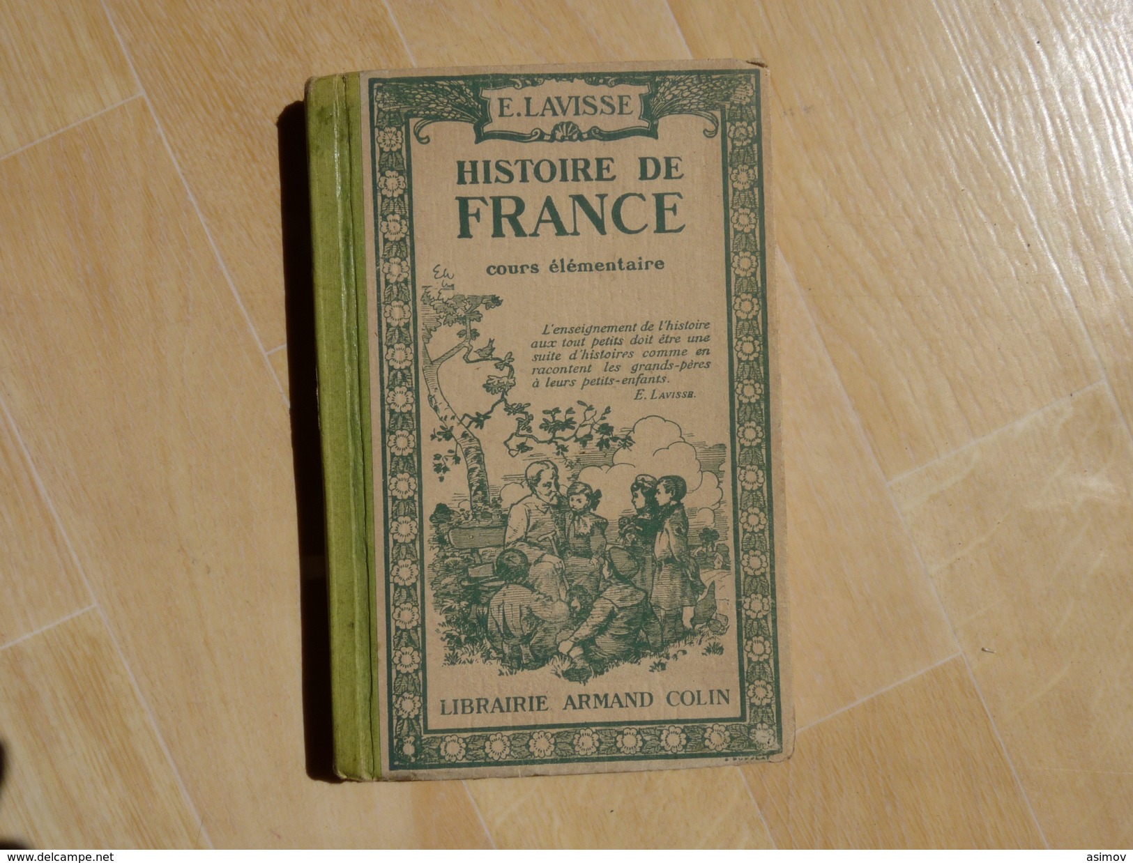 Histoire De France De Lavisse CE 1917  (I) - 6-12 Ans