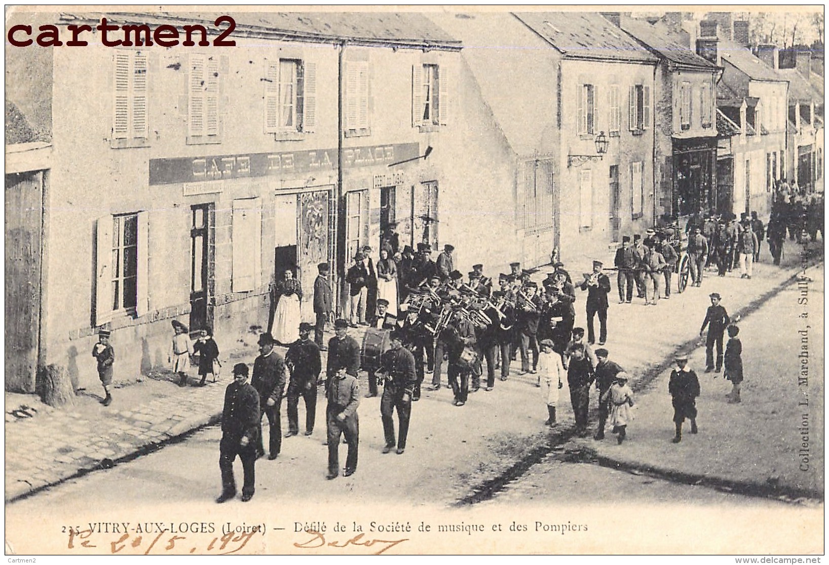 VITRY-AUX-LOGES DEFILE DE LA SOCIETE DE MUSIQUE ET DES POMPIERS FANFARE CAFE 45 LOIRET - Autres & Non Classés