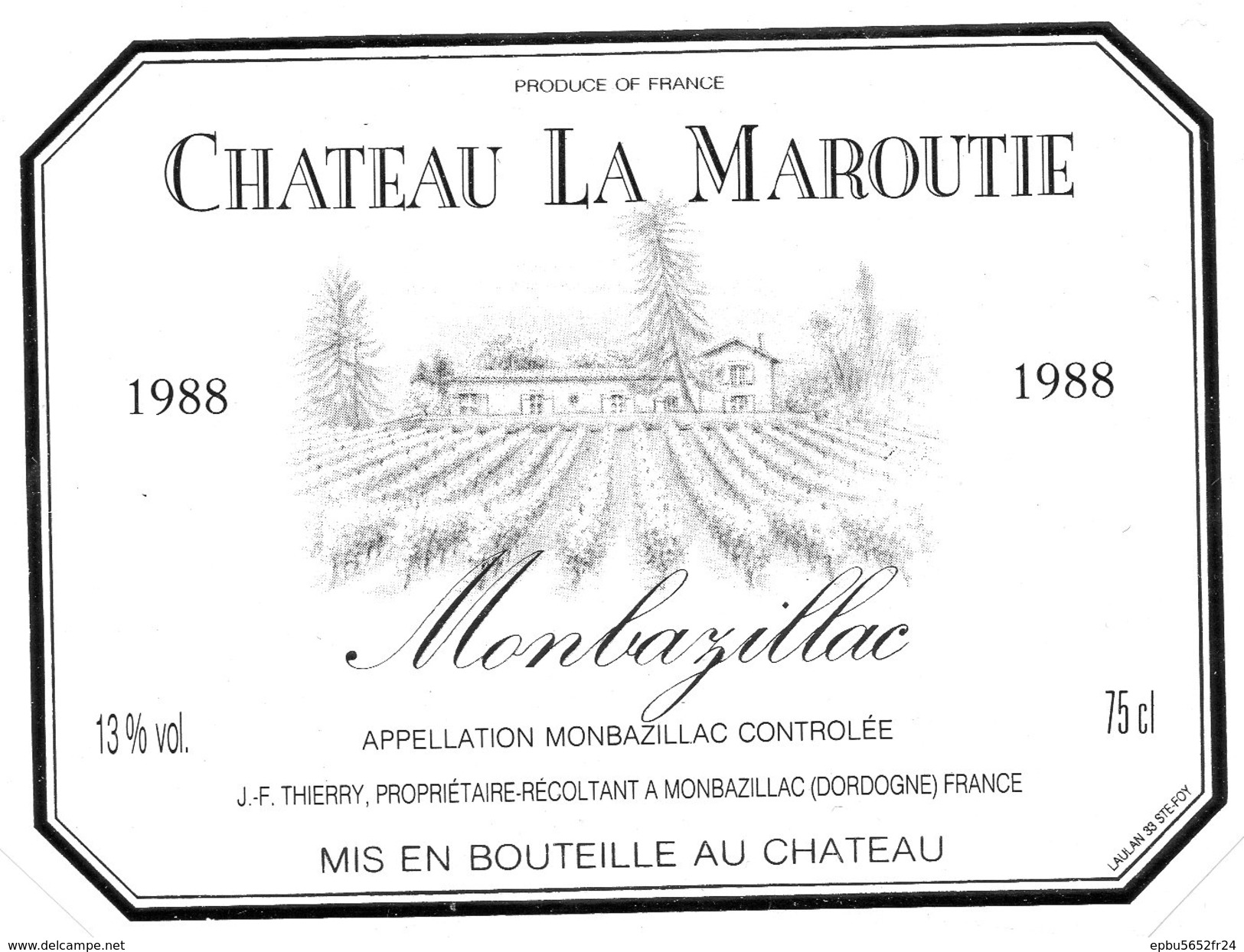 4 Etiquettes 1988  Vin Appellation  MONBAZILLAC  Controlée  Fontpudiere, Haut Thibaut, Vieux Malveyren Et  La Maroutie - Monbazillac