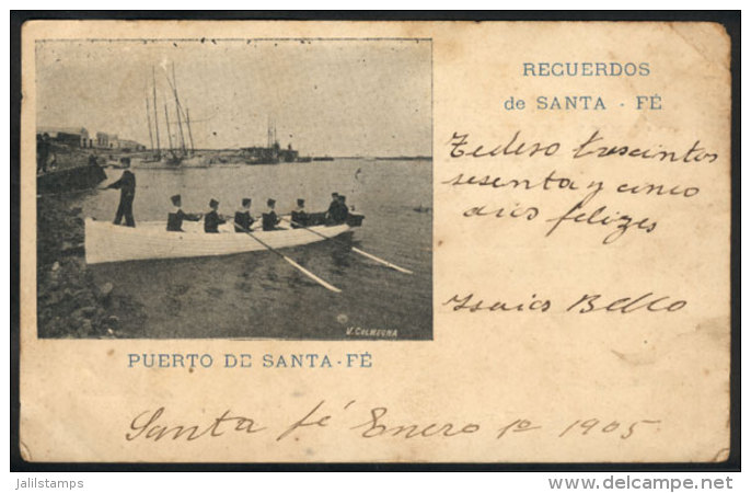 Santa Fe: Port, Editor V.Colmegna, Used In 1905, Fine Quality, Very Rare! - Argentina