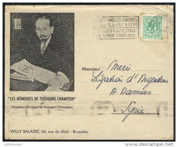 Advertising Cover (and The Original Content) Of "The Memories Of Th&eacute;odore Champion", Sent By Willy Balasse... - Storia Postale