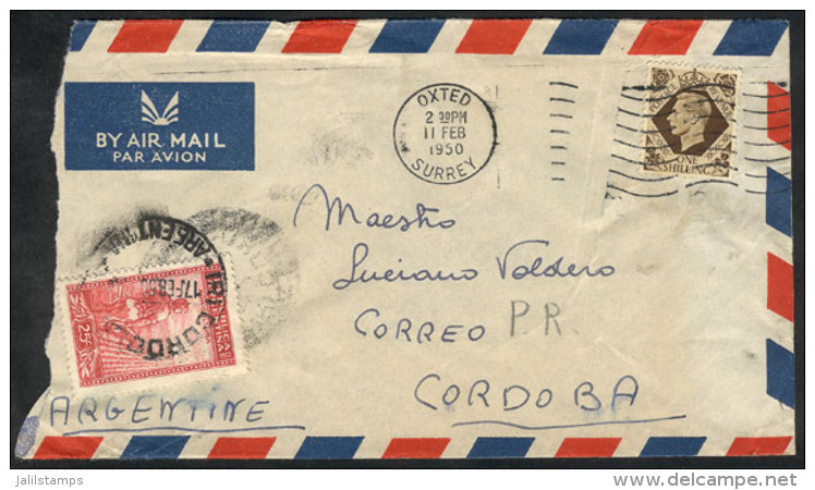 MIXED POSTAGE: Airmail Cover Sent To Argentina On 11/FE/1950 Franked With 1S. + Argentina Stamp Of 25c. To Pay The... - Altri & Non Classificati