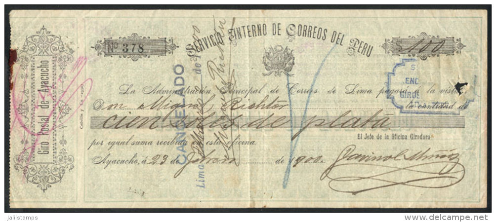 POSTAL MONEY ORDER Of Ayacucho 23/FE/1900 For 100 Soles De Plata To Be Paid To Mr. Miguel Richter In Lima, The... - Perù