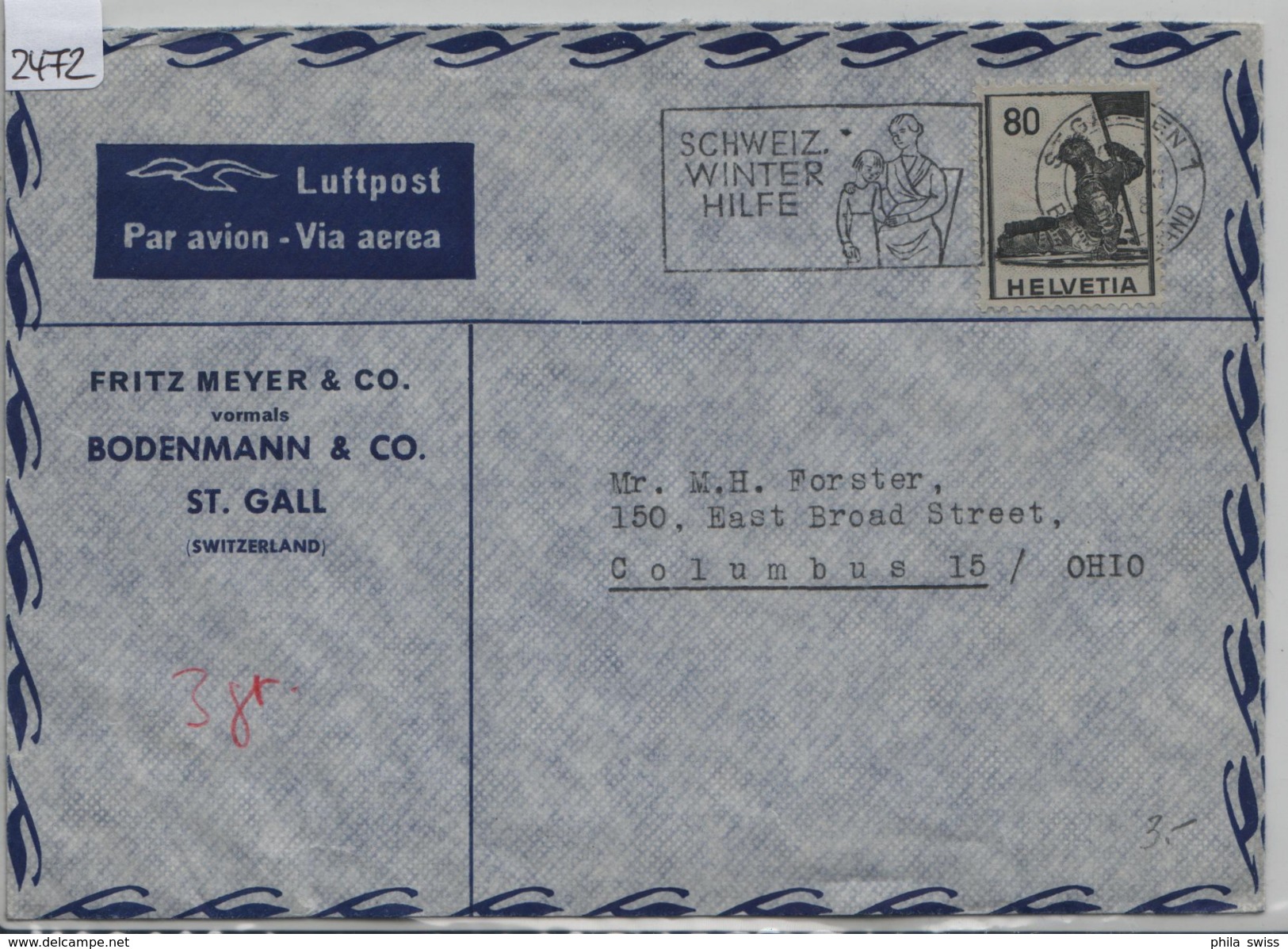Luftpost Par Avion 246/380 - Stempel: St. Gallen Schweiz. Winterhilfe Nach Columbus (Fritz Meyer & Co.) - Briefe U. Dokumente