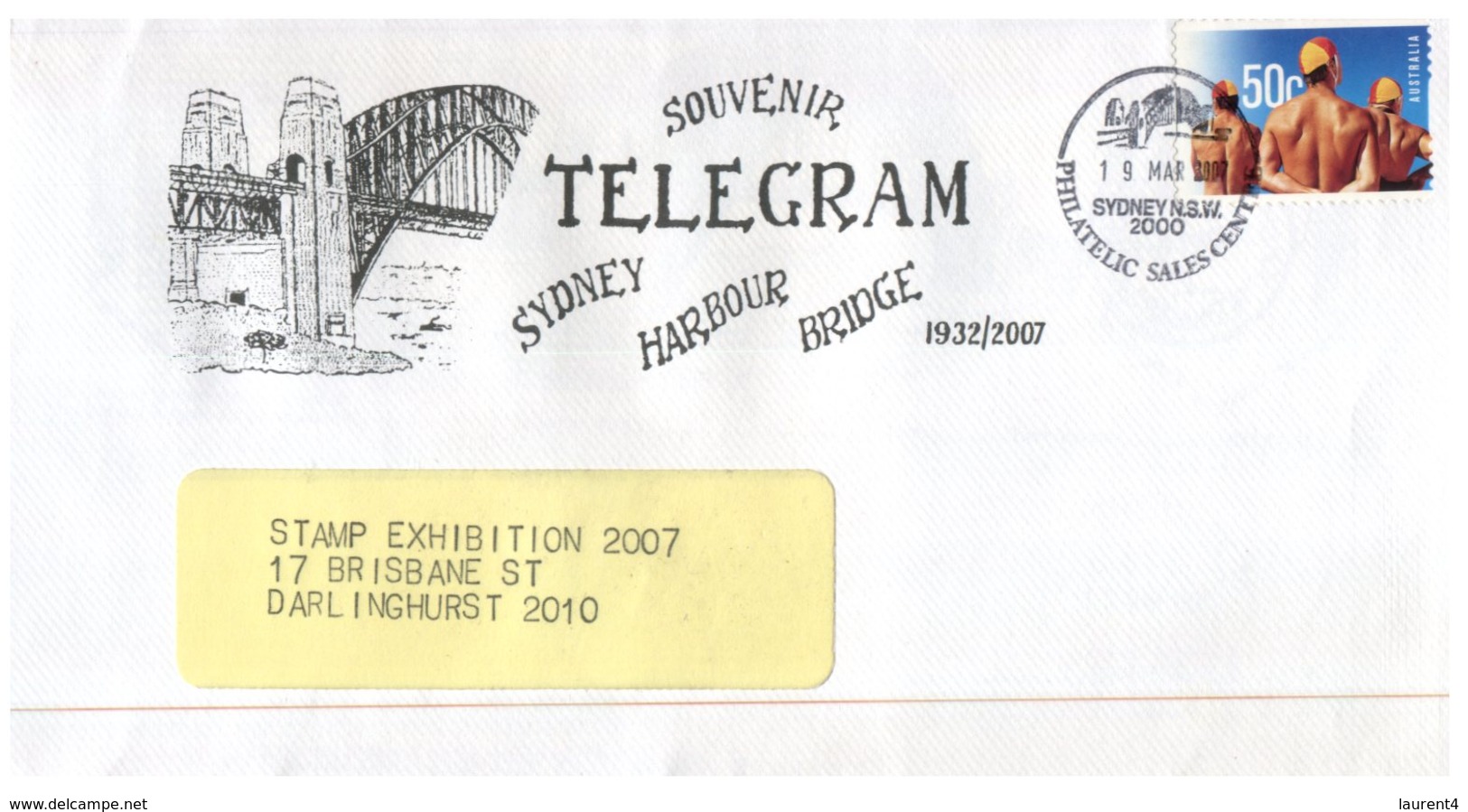 (448) Australia FDC - Souvenir Telegram - Sydney Harbour Bridge - 1932/2007 (stamp Expo Souvenir) - Storia Postale